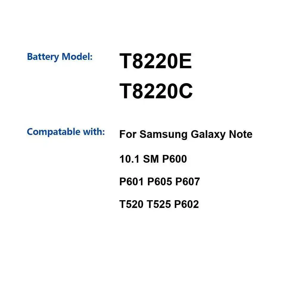 

Надежная мощность T8220E T8220C для Samsung Galaxy Note 10,1 SM P600 P601 P605 P607 T520 T525 P602 8200 мАч Аккумулятор для планшета