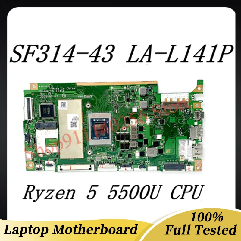 

GH4UZ LA-L141P High Quality Mainboard For Acer SF314-43 Laptop Motherboard With Ryzen 5 5500U CPU 100% Full Tested Working Well