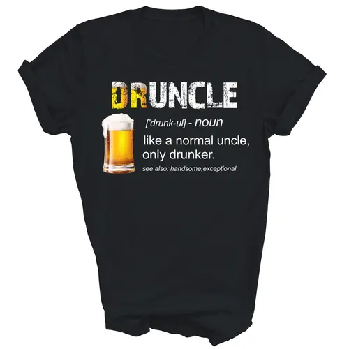 Druncle Like Funcle Uncle Drunker Drnking Beer Funny Unisex Shirt Gift 