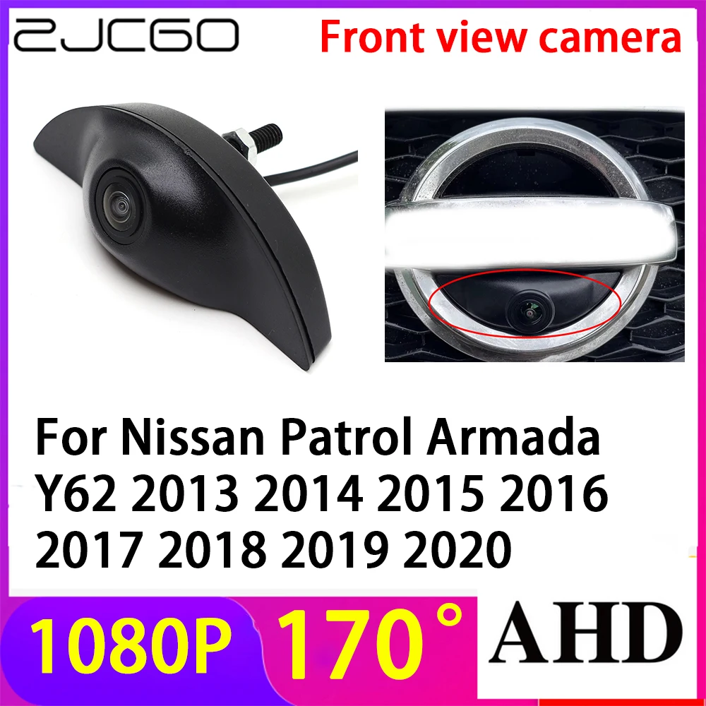 

ZJCGO AHD 1080P LOGO Car Parking Front View Camera Waterproof for Nissan Patrol Armada Y62 2013~2020