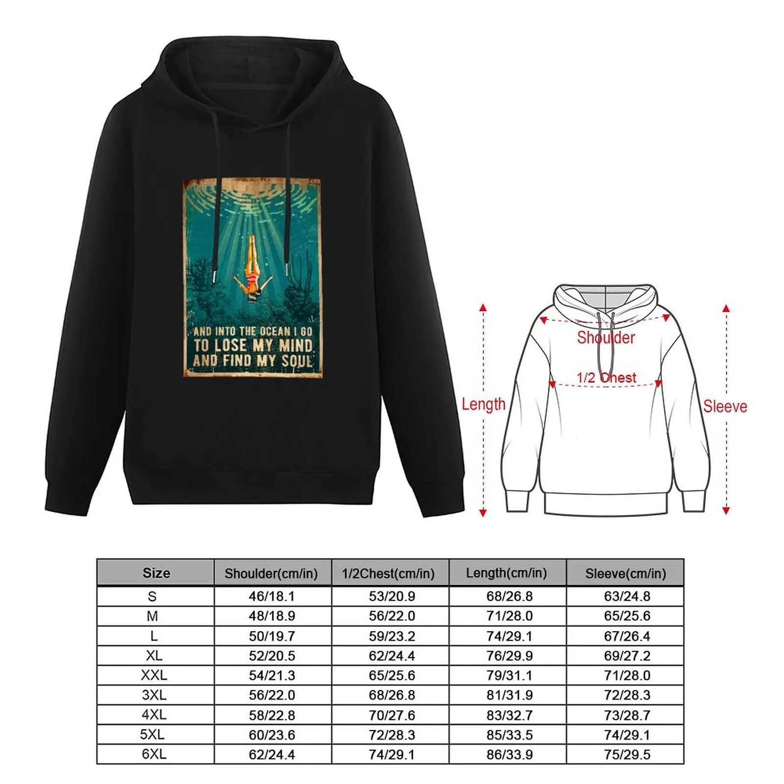 and into the ocean i go to lose my mind and find my soul Hoodie autumn clothes mens clothing blouse fashion men hoodie for men