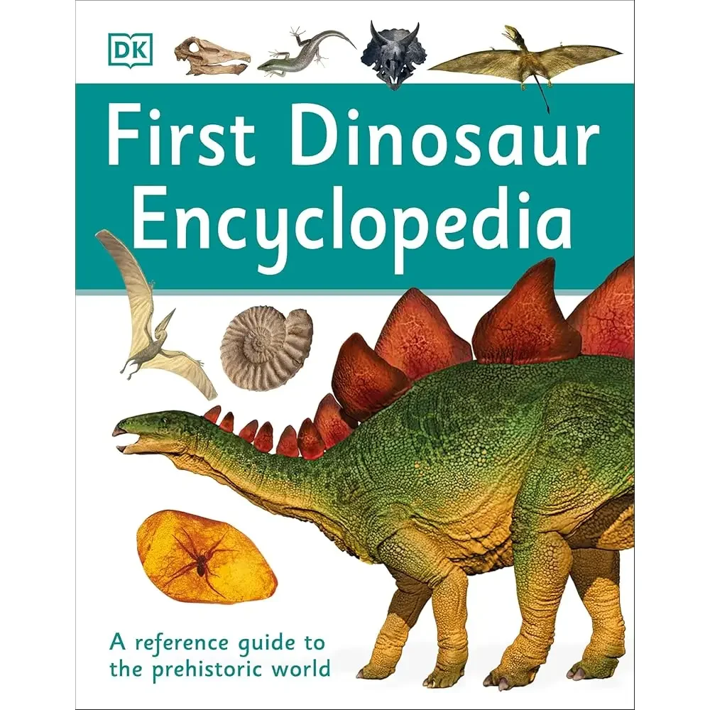 First Dinosaur Encyclopedia (Dk First Reference)