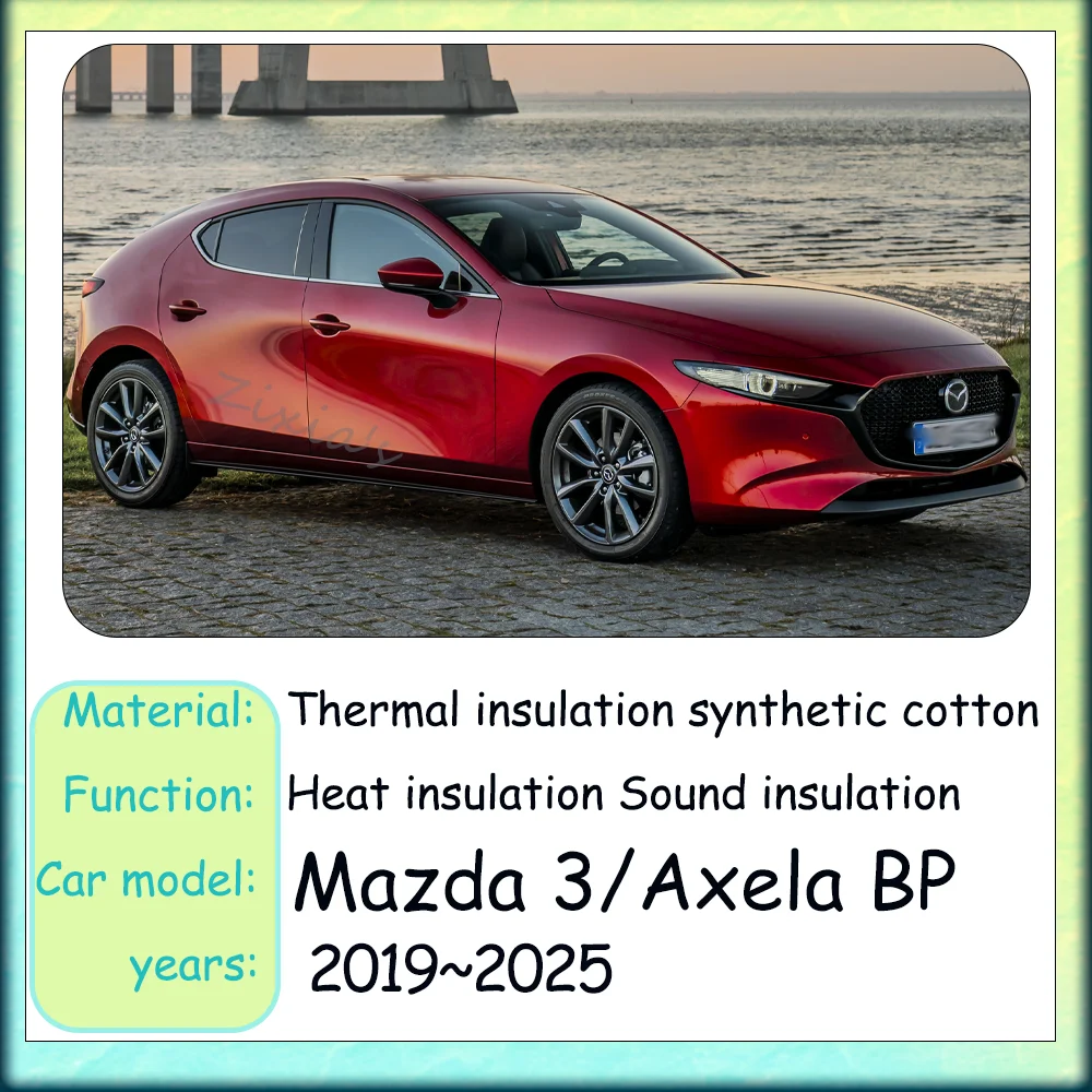 For Mazda 3/Axela BP 2019~2025 2020 2021 2022 2023 2024 Car Hood lining Engine Thermal Insulation Soundproof Cotton Accessories