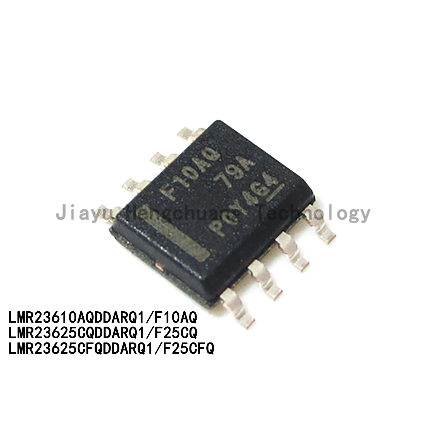 LMR23610AQDDARQ1 LMR23625CQDDARQ1 LMR23625CFQ Silkscreen: F10AQ, F25CQ, F25CFQ HSOP-8 Synchronous Buck Converter Chip
