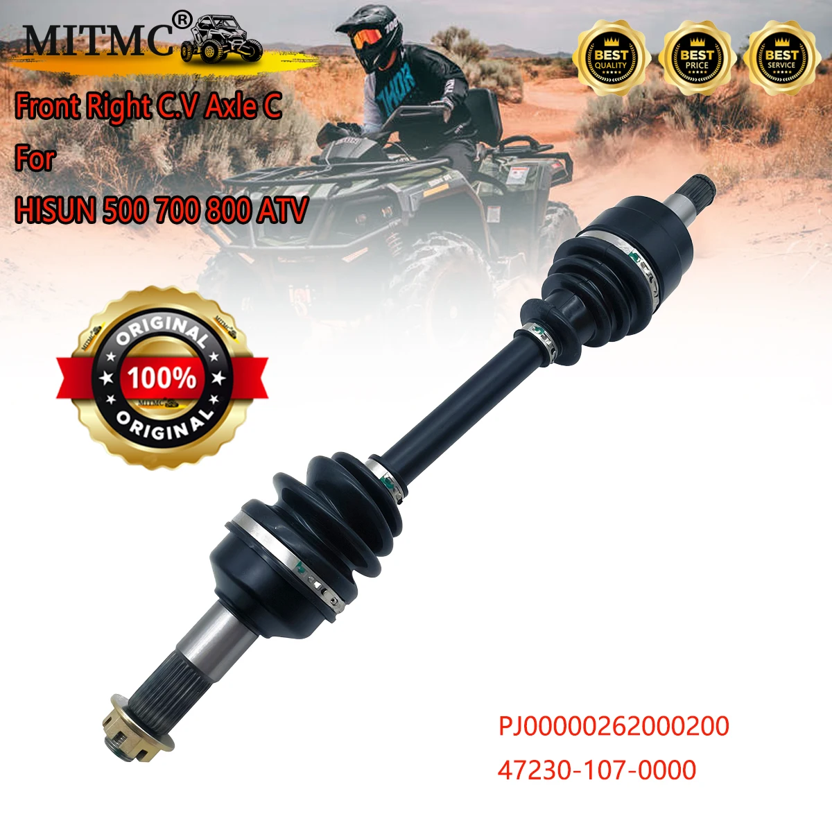 

Original Front Right Axle Shaft C.V Axle C For HISUN 500 700 800 ATV PJ00000262000200 47230-107-0000