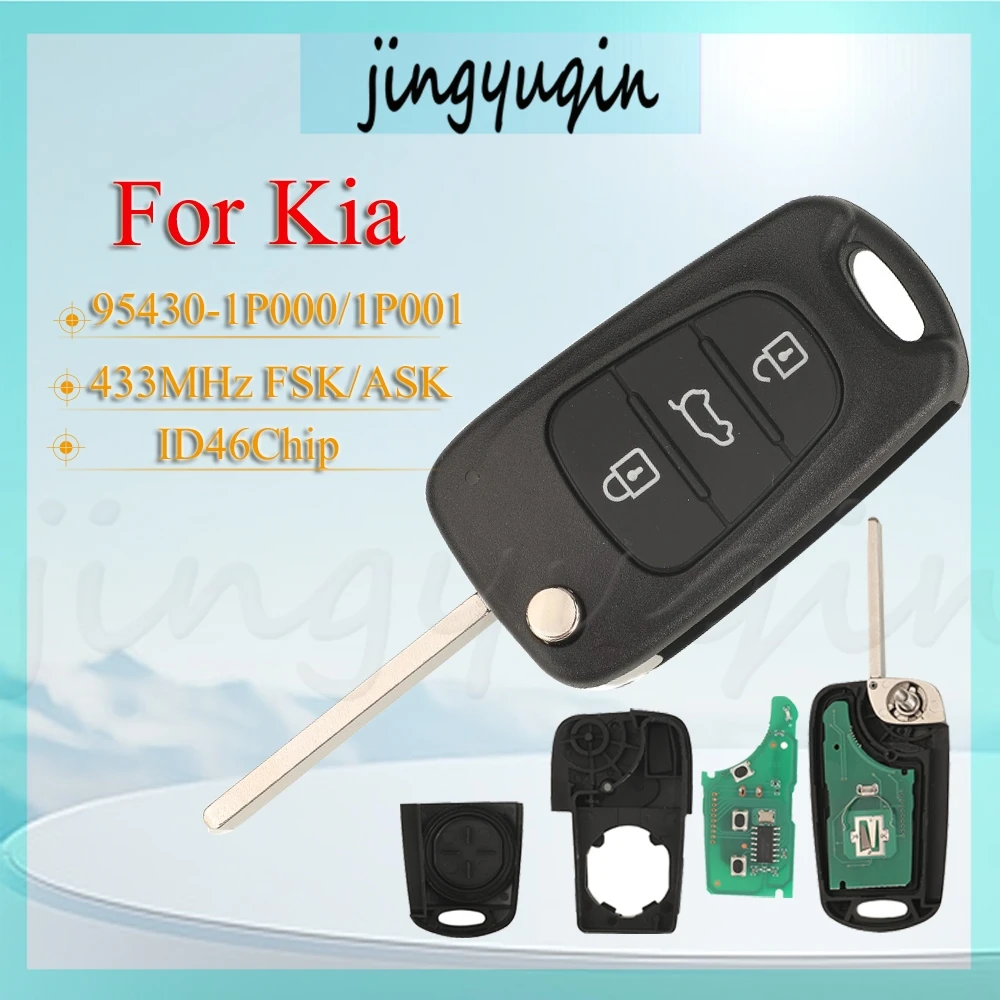 

jingyuqin New product For Kia 2009-2014 95430-1P001/1P000 key blade HU134 3Buttons Remote Car Key Fob 433MHZ FSK/ASK ID46 Chip