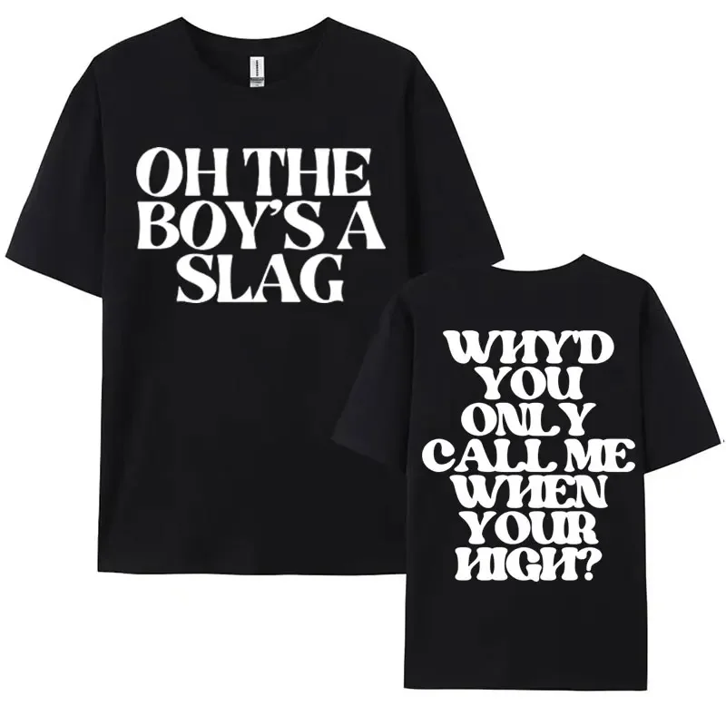 Oh The Boy’s A Slag - Arctic Monkeys Song Fluorescent Adolescent Lyrics T Shirt Men Women Harajuku Fashion Casual Cotton T-shirt