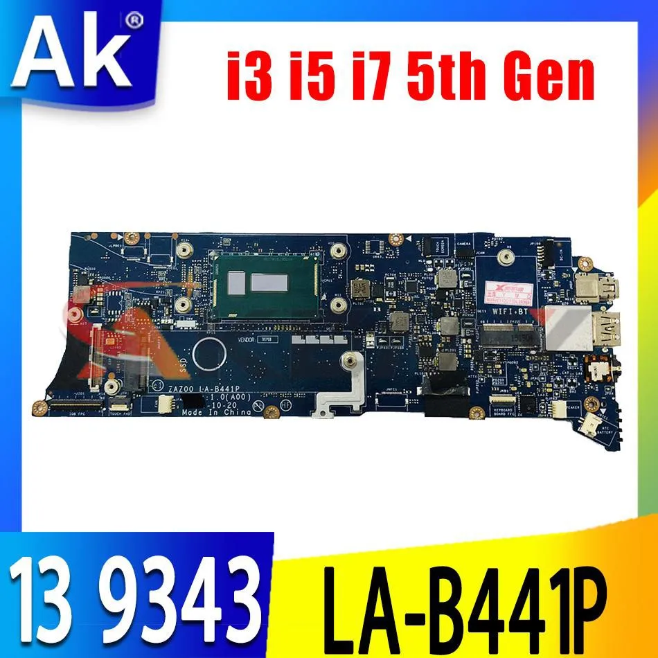 ShenzhenZAZ00 LA-B441P motherboard For DELL XPS 13 9343 laptop motherboard CN-0WF2C3 0K0JPD Mainboard I3 I5 I7 5th Gen CPU 4/8GB