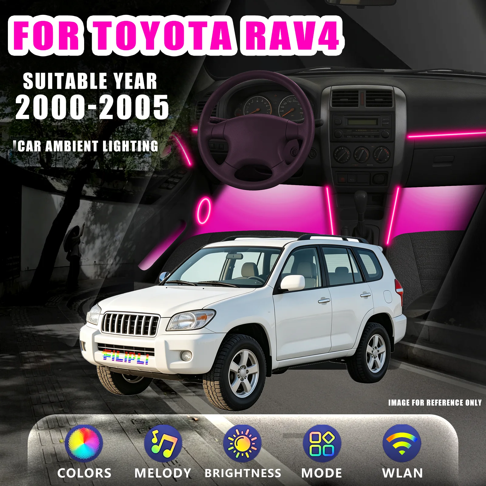 FOR TOYOTA RAV4 2000-2005 YEAR RGB 6 Lights car ambient light kit old car dedicated adapter brightness memory auto restore soft start bulb protection plug play no wire cut lighting kit