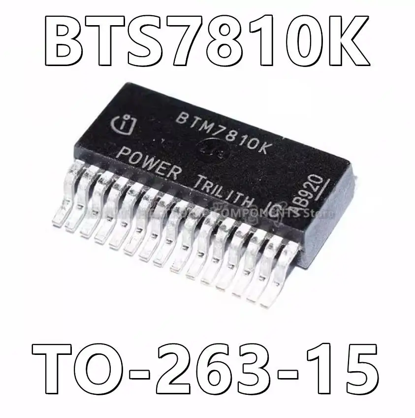 

10 шт./партия BTS7810K биполярный драйвер двигателя DMOS P-TO263-15-1