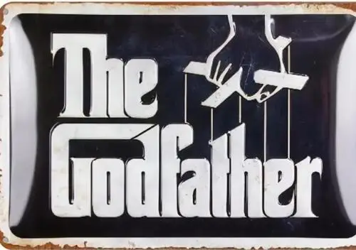 THE GODFATHER.MOVIE PROMO METAL TIN SGN MAFIA GANGSTER METAL SIGN WALL MAN CAVE