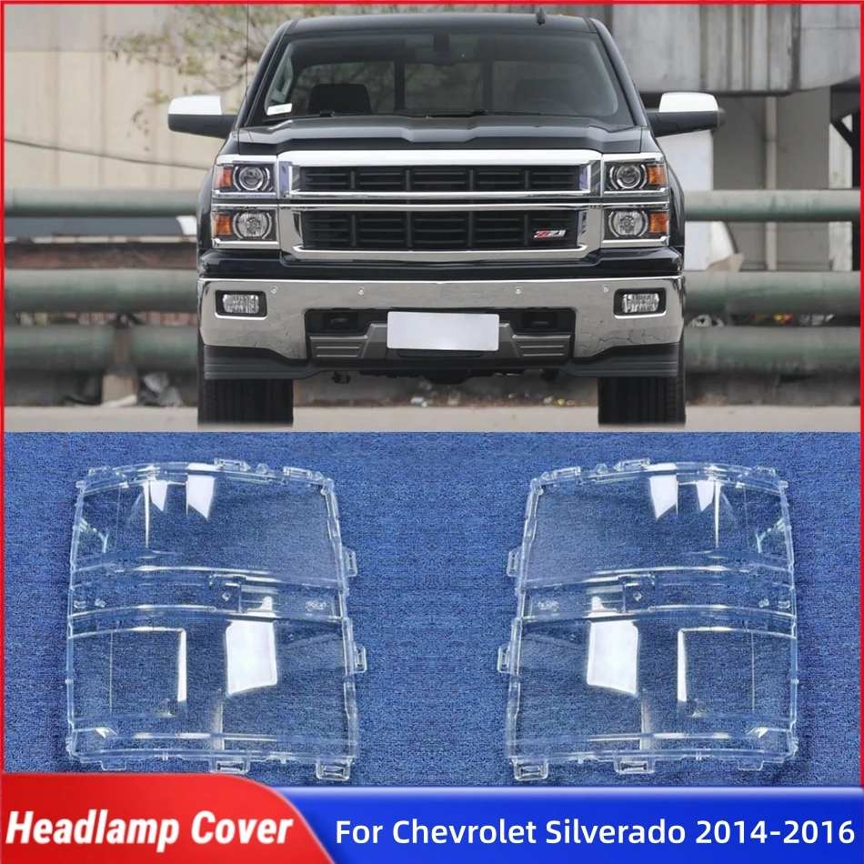

For Chevrolet Silverado 2014 2015 2016 Car Gadgets Lights Cover Headlight Housing Car Front Headlight Lens Cover Lights Shell