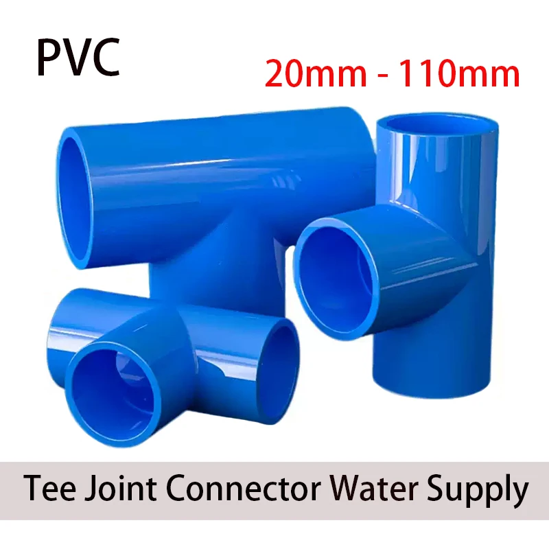 

1-10pcs 20-110mm Blue PVC Tee Connector T-type 3 Way Tube Adapter Water Pipe Fittings Irrigation Water Supply System Pipe Joints