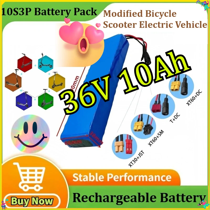 

10S3P Power Modified Bicycle Scooter Electric Vehicle 18650 Rechargeable Balance Car Motorcycle Lithium Battery Pack 36V 10Ah