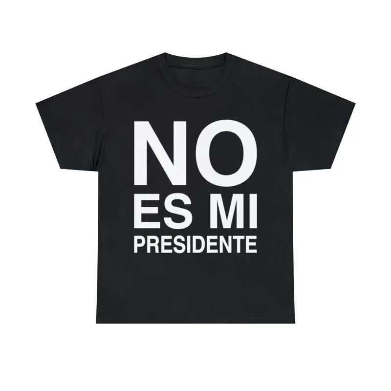 No Es Mi Presidente… - image