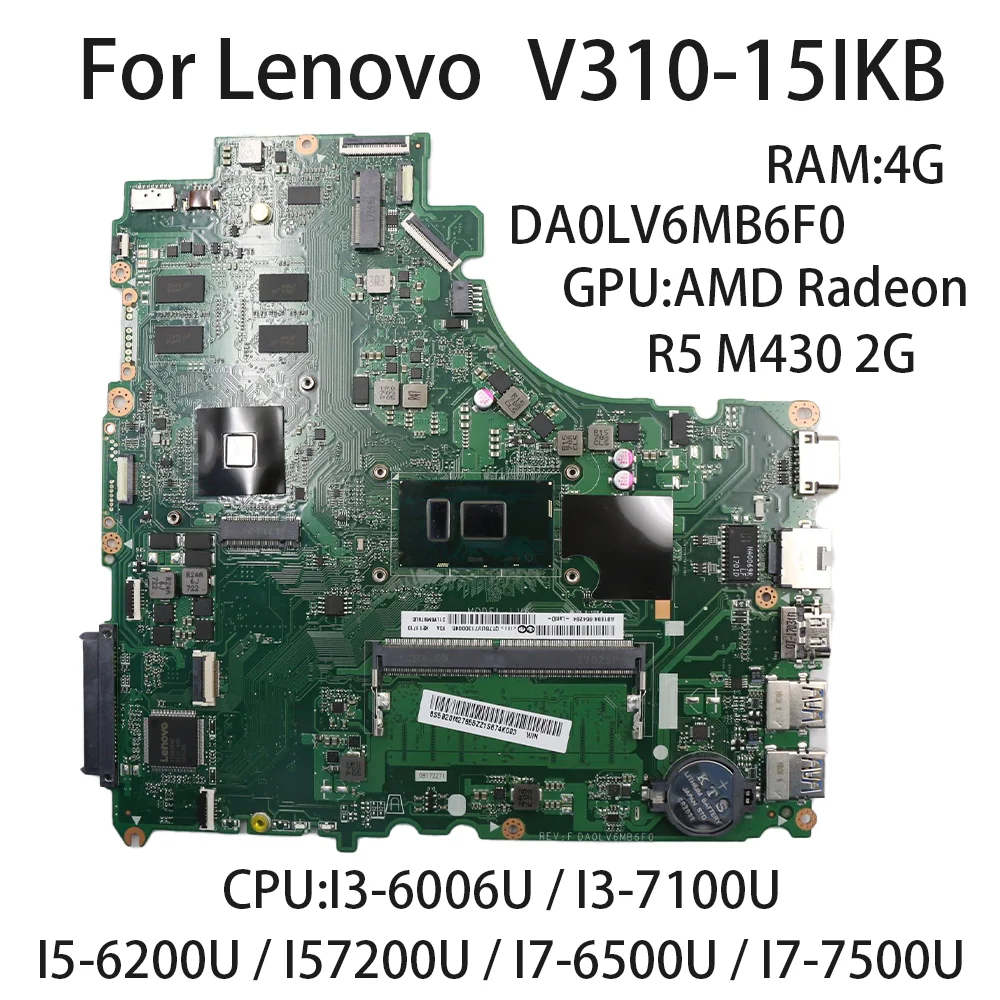 สำหรับ Lenovo V310-15IKB DA0LV6MB6F0เมนบอร์ดแล็ปท็อปที่มีซีพียู I3-6006U I5-6200U 7200 4G GPU:R5 M430 2G FRU: 5B20M27715 5B20M27655