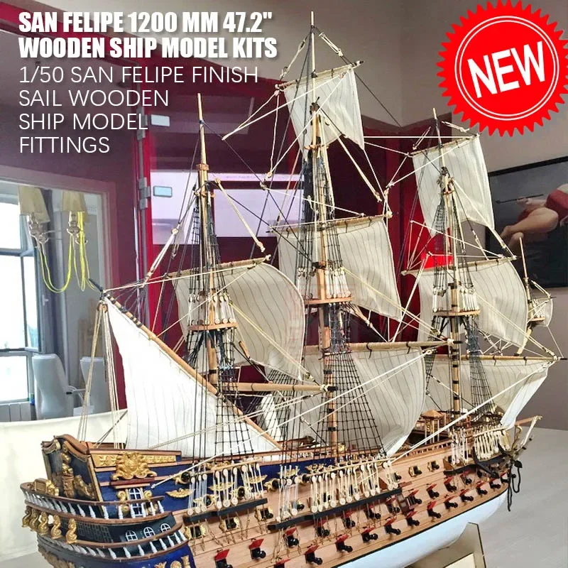 

Hobby Scale 1/50 Luxury classic sail boat San Felipe warship 1200 mm 47.2" Wooden Ship Model Kits with Sail Xmas gifts