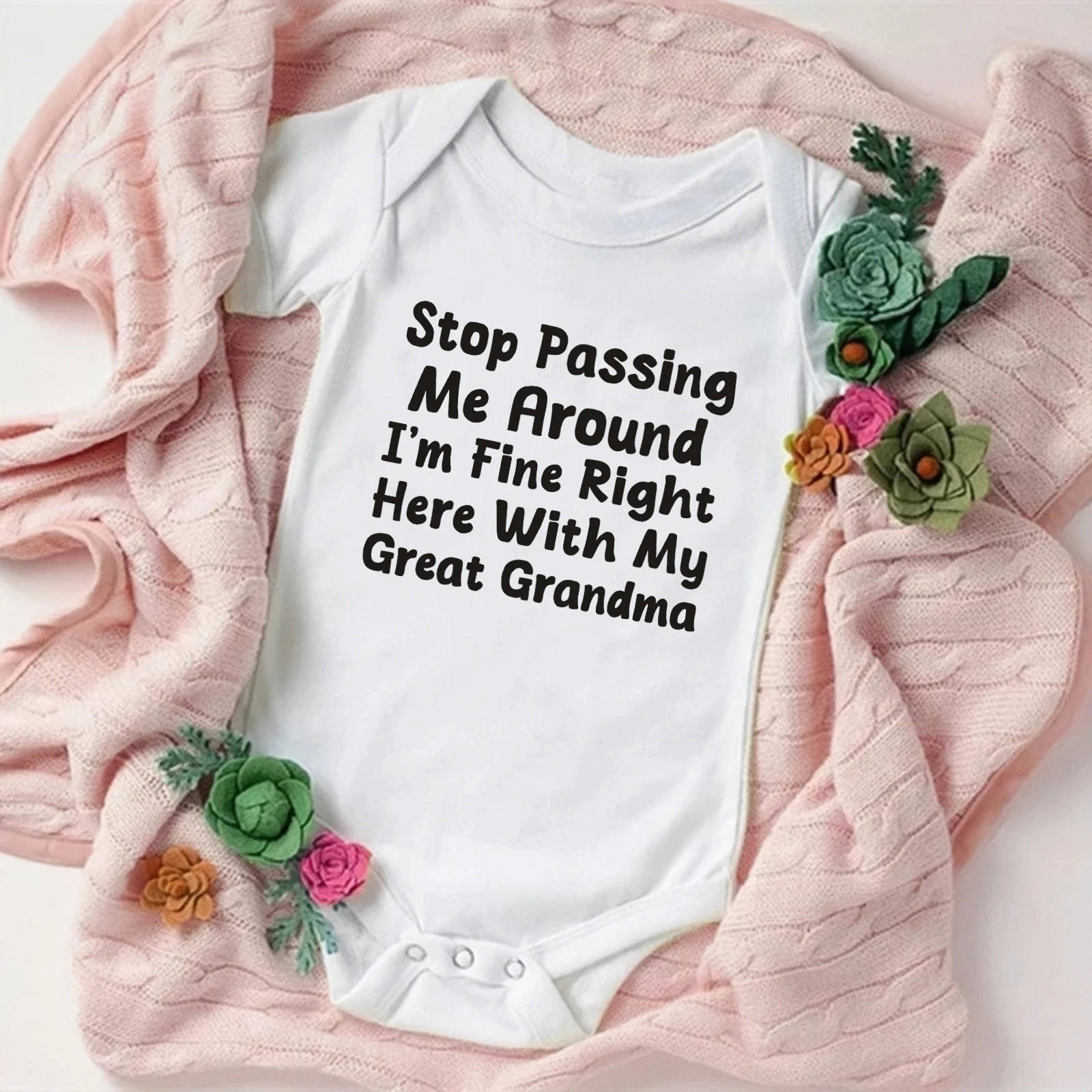 

I'm Fine Right Here With My Grandma Printed Baby Bodysuit Infant Short Sleeve Jumpsuit Newborn Summer Romper Cute Toddler Outfit
