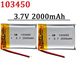 High Qulity 3.7V 2000mAh 103450 Rechargeable Polymer Batteries Lipo Li-Po For Toy Power Bank GPS Laptop Camping Lights Diy