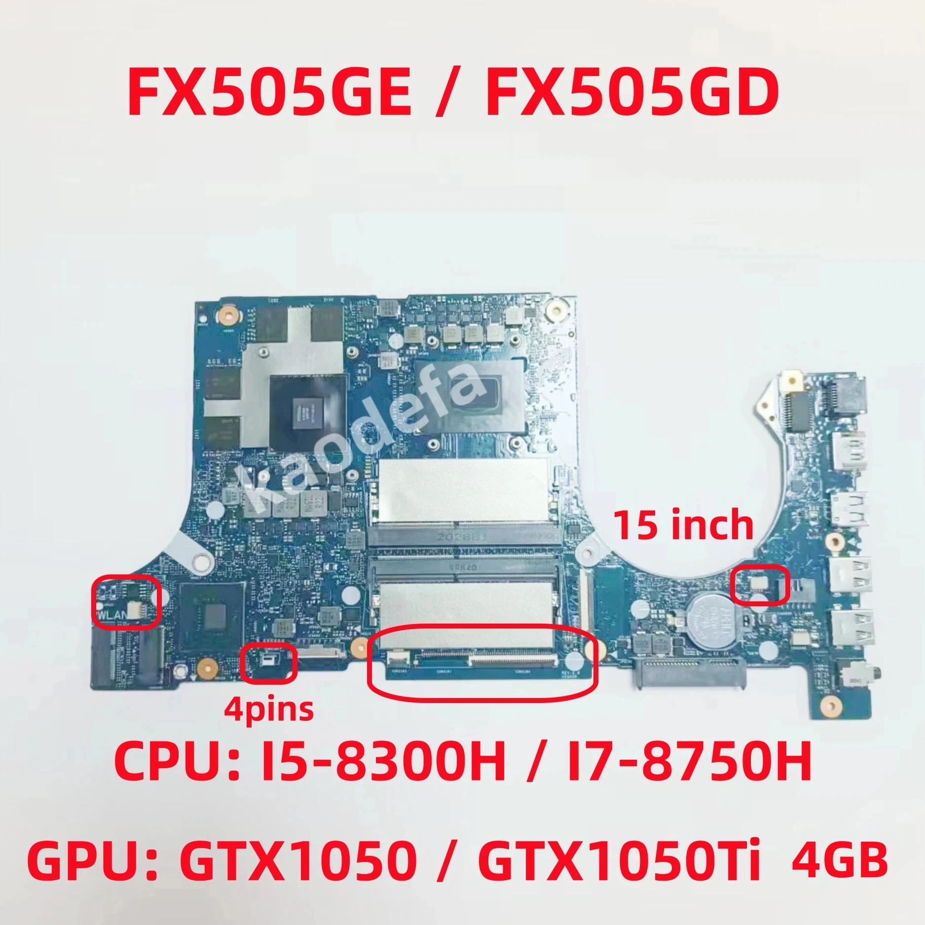 

FX505GE FX505GD Motherboard For ASUS FX505GE FX505GD Laptop CPU: I5-8300H / I7-8750H GPU: GTX1050 / GTX1050TI 4GB 100% Test ok