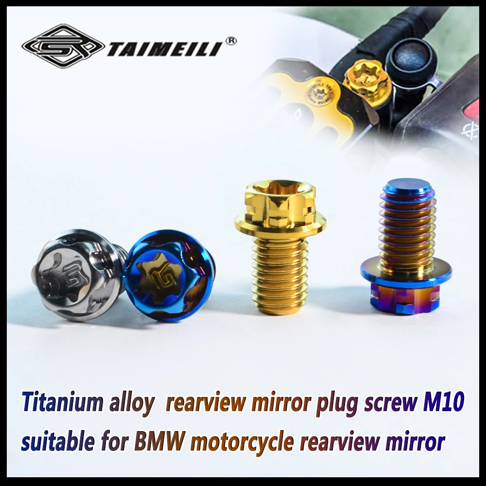 TAIMEILI titanium alloy screw rearview mirror plug screw M10 suitable for BMW motorcycle rearview mirror