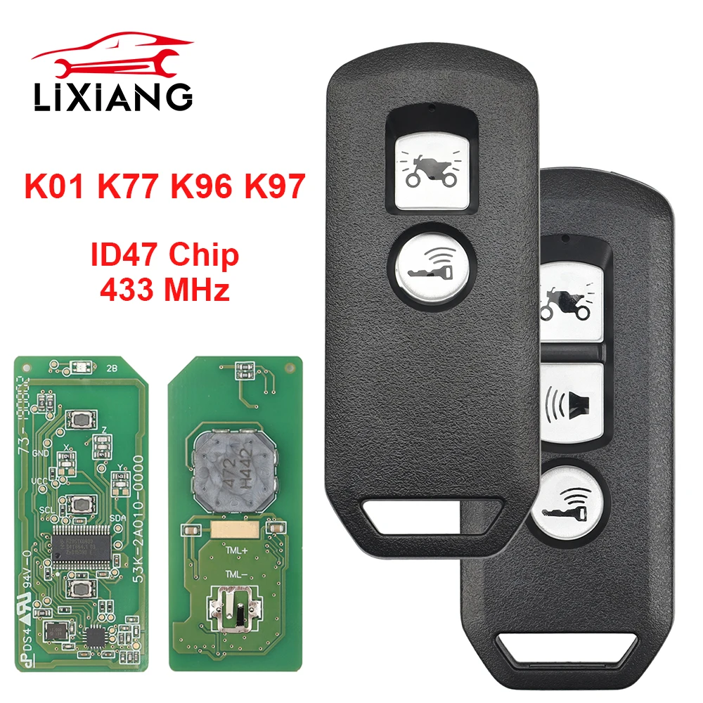 LIXIANG  K01 K35 K77 K29 K96 K97 Keyless Go Motorcycle Remote Smart Car Key For Honda X-ADV SH Forza PCX Hybrid 433MHZ ID47 Chip