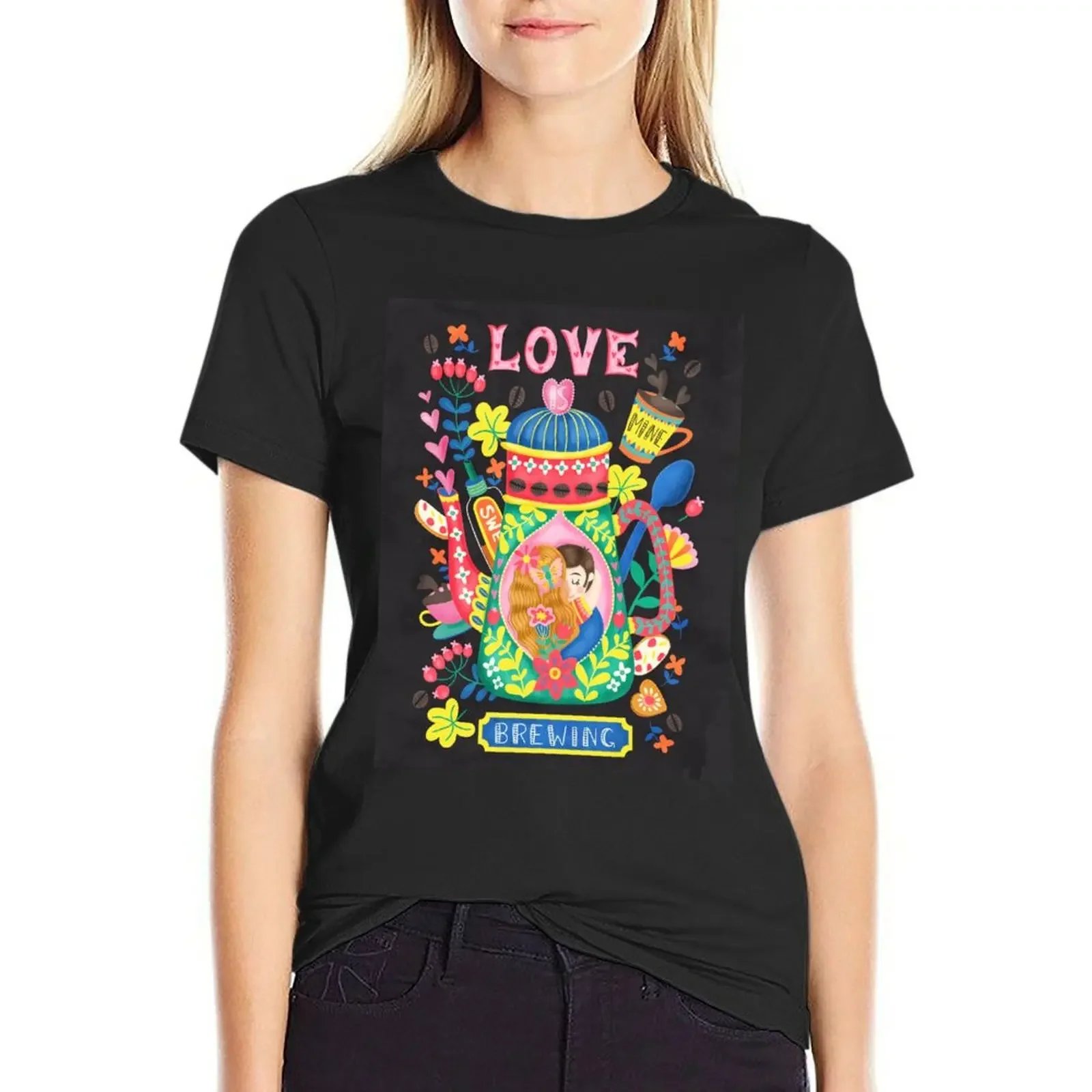

Coffee Lovers-Love Is Brewing T-Shirt heavyweights sweat blanks Women t shirt