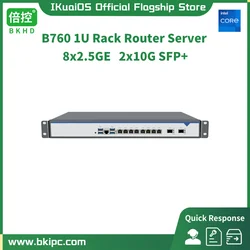 IKuaiOS B760 1U Rack Router Server 8x2.5GE LGA1700 Core i3 i5 i7 Intel i226 With 2x10G SFP Compatible Pfsense Mikrotik