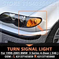 Para 1998-2005 E46 BMW Serie 3 luz intermitente de esquina de 4 puertas (sin bombilla) 63137165853 63137165854 63137165859 63137165860