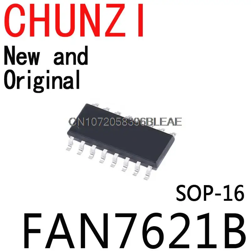 10PCS New and Original SOP-16 7621  FAN7621 SOP16 FAN7621BSJ FAN7621BSJX FAN7621B