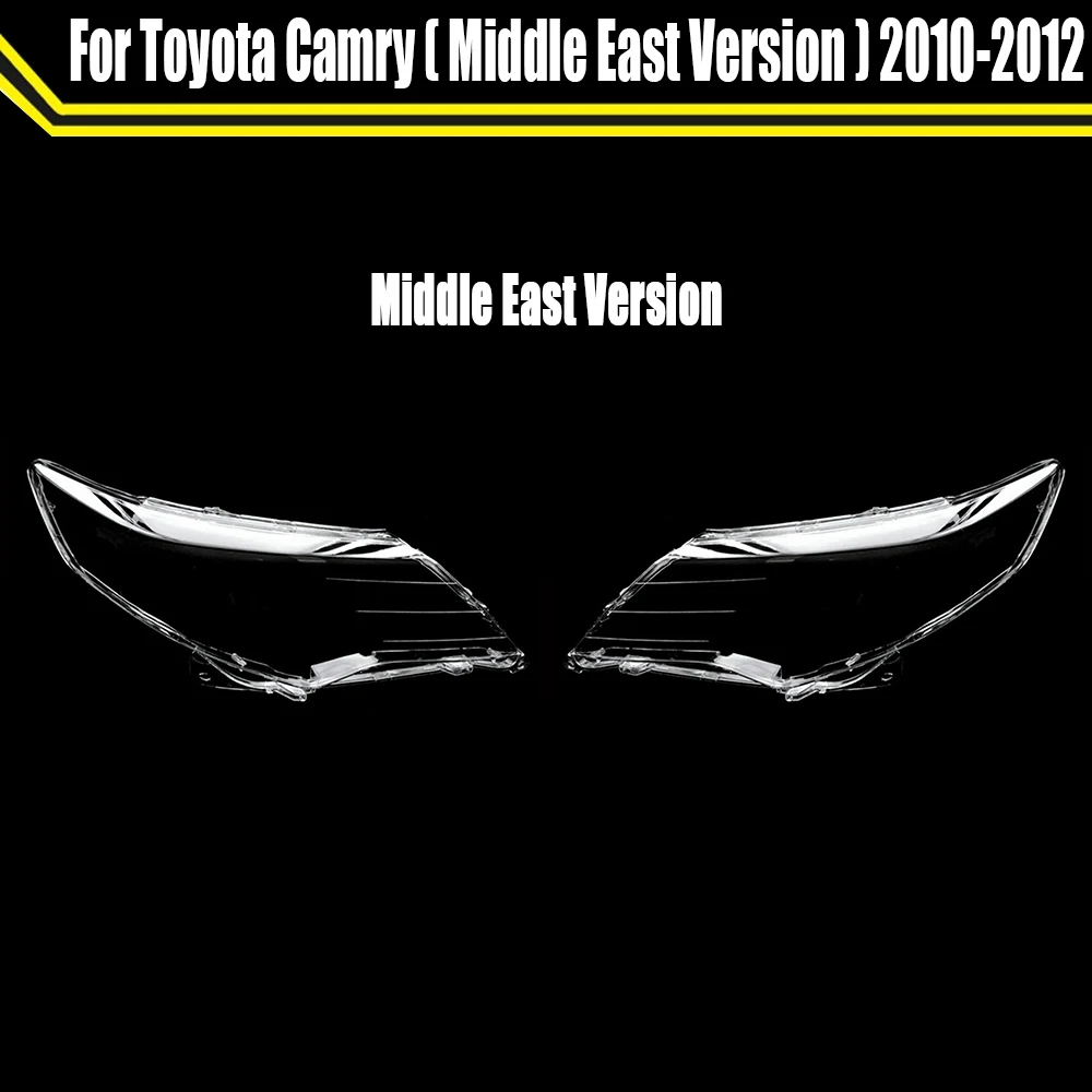 

Car Headlight Lens Cover Transparent Lampshade Case Clear Shell Caps For Toyota Camry ( Middle East Version ) 2010 2011 2012