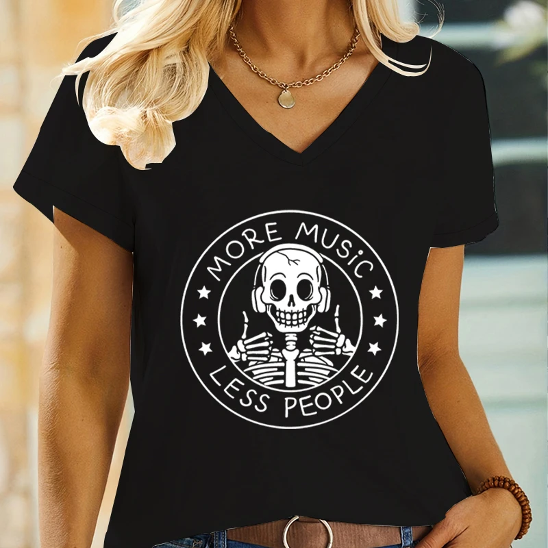 Skeleton More Music Less People T-shirt for Women Music Lover Gift V-neck Short Sleeve T-shirt Funny Skull Vintage Classic Tops