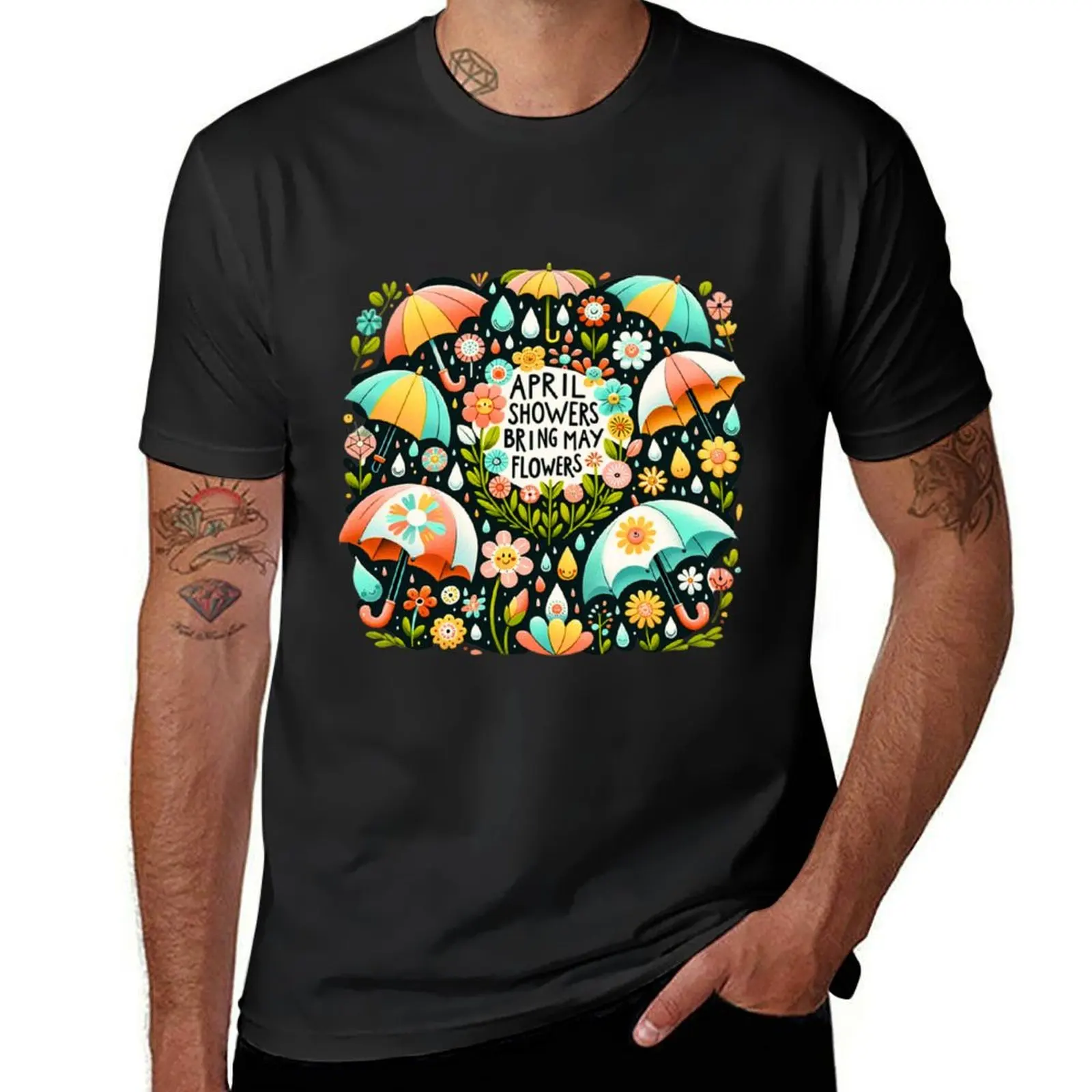 

April Showers Bring May Flowers T-Shirt sports fans tees animal prinfor boys vintage clothes heavyweight t shirts for men