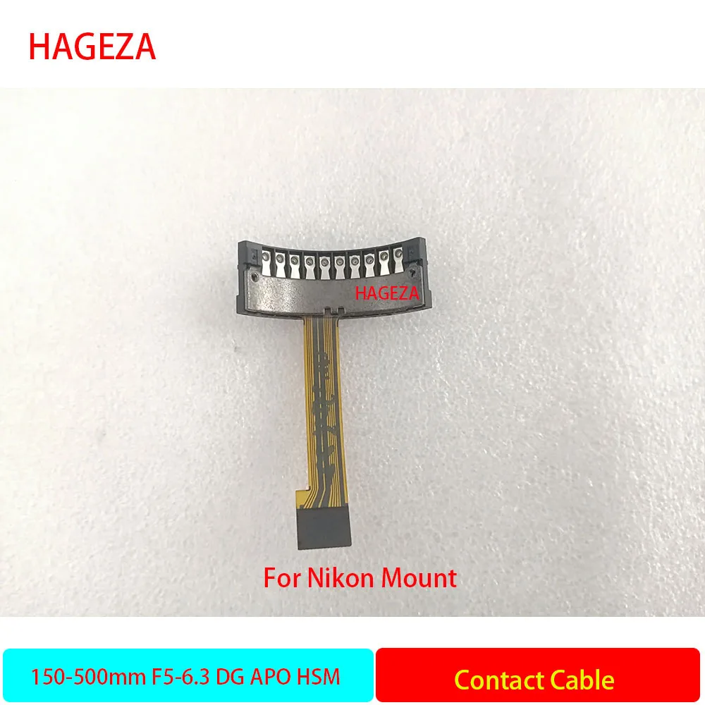 New Original 150-500 Contact Cable for SIGMA 150-500mm F5-6.3 APO HSM DG Lens Rear Bayonet Contact Cable for Nikon Mount