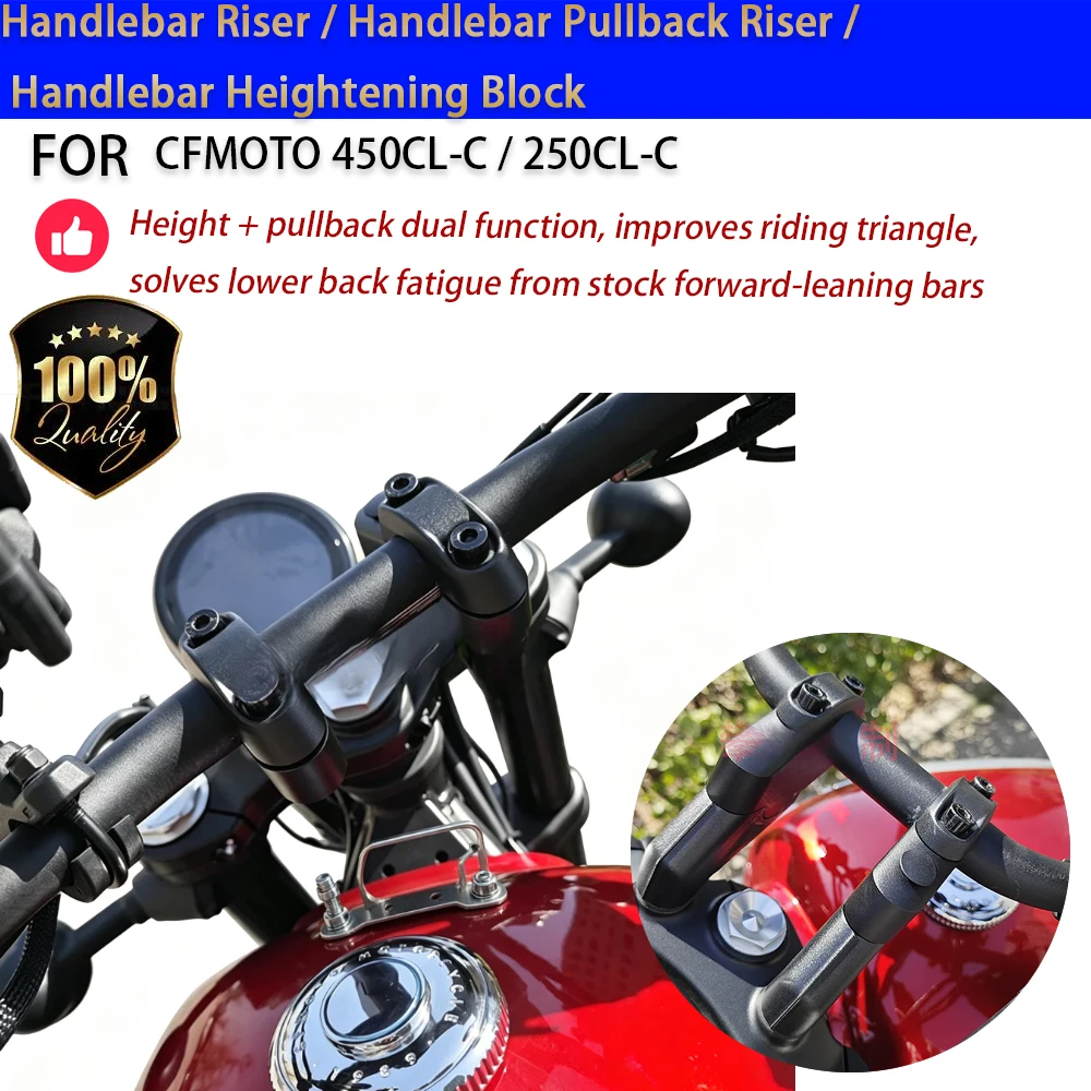 For CFMOTO 450CL-C 250CL-C Handlebar Riser Pullback Elevador Manillar Moto Accesorios Moto