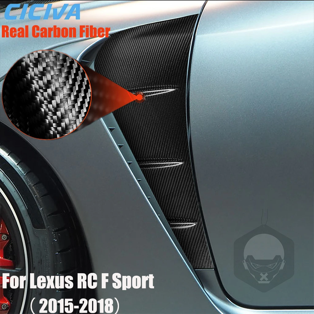 

For Lexus RC F Sport 2015 2016 2017 2018 Real Carbon Fiber Car Accessories Side Fender Air Intake Panel Cover Trim Decoration