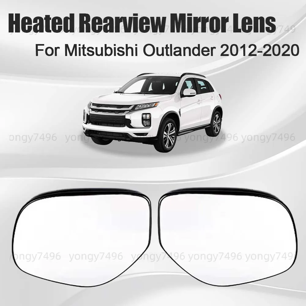 

Car Wide Angle Heated Rearview Mirror Lens For Mitsubishi Outlander 2012-2020 Cars Accessories Heated lens Cars Accessories