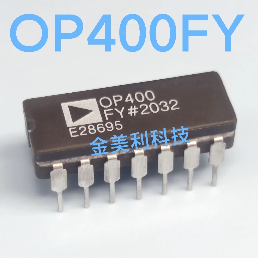 

OP400 OP400FY OP400EY Authentic chip CDIP-14