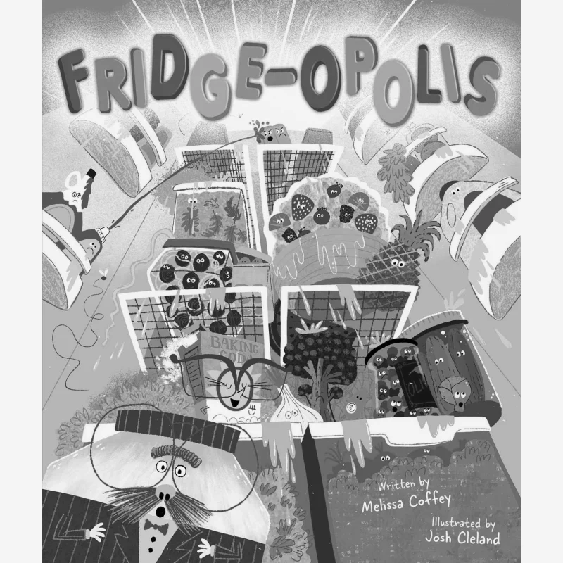 

Josh ClelandFridgeopolis Josh Cleland Little Bee Books 9781499812541 Book