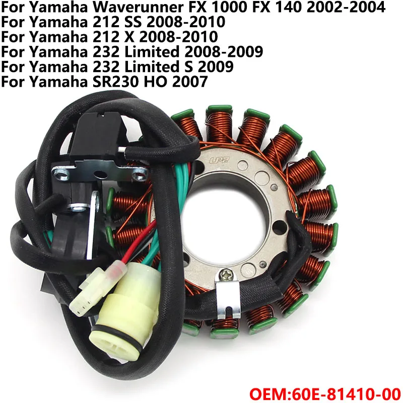 

Катушка статора мотоцикла для Yamaha AR230 SX230 HO Waverunner FX 1000 1100 Cruiser HO, аксессуары 60E-81410-00 60E-81410-01
