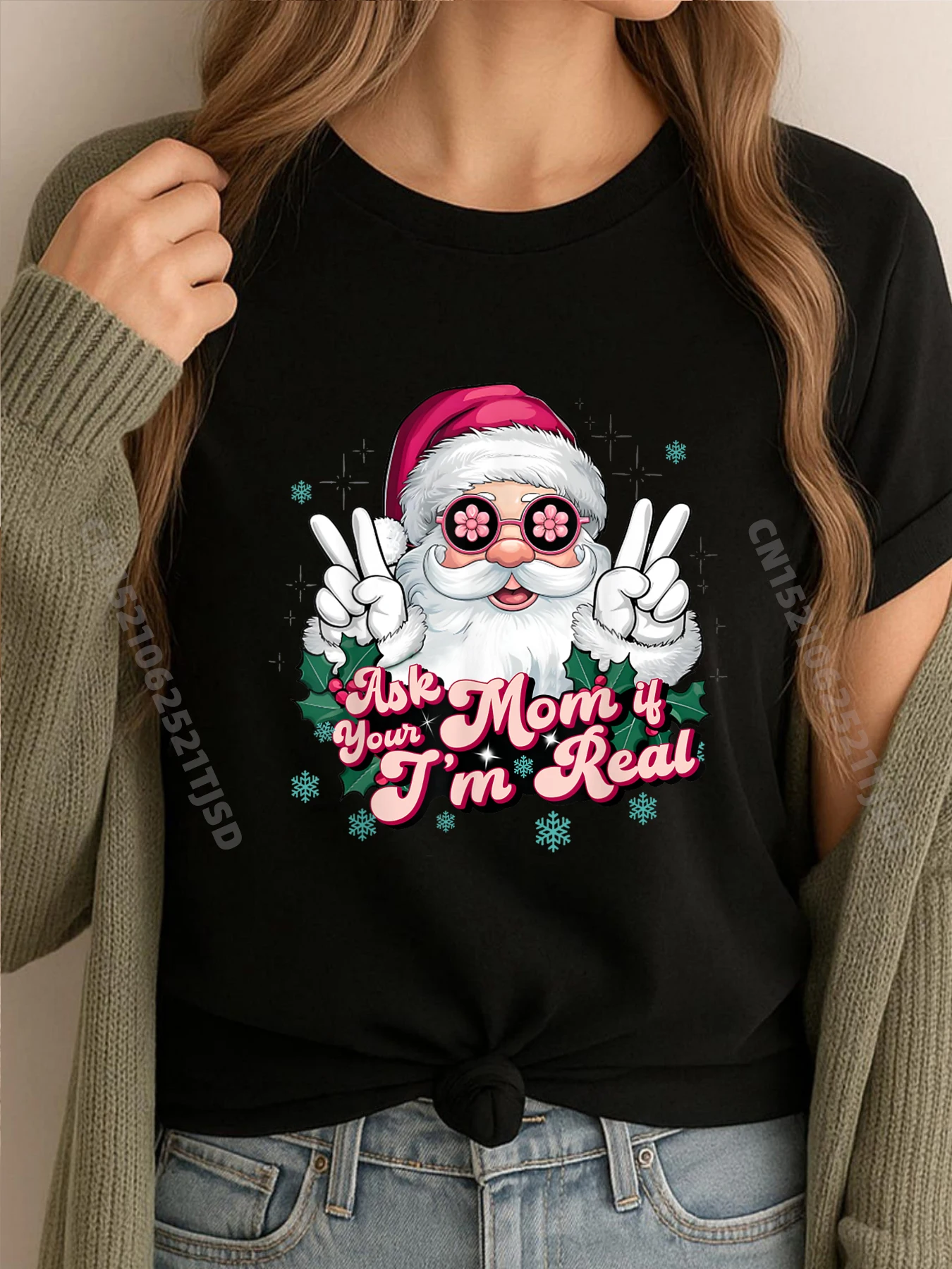 

Спросите свою маму, если я настоящую рождественскую футболку с цветочным принтом Санта-Клауса для мужчин