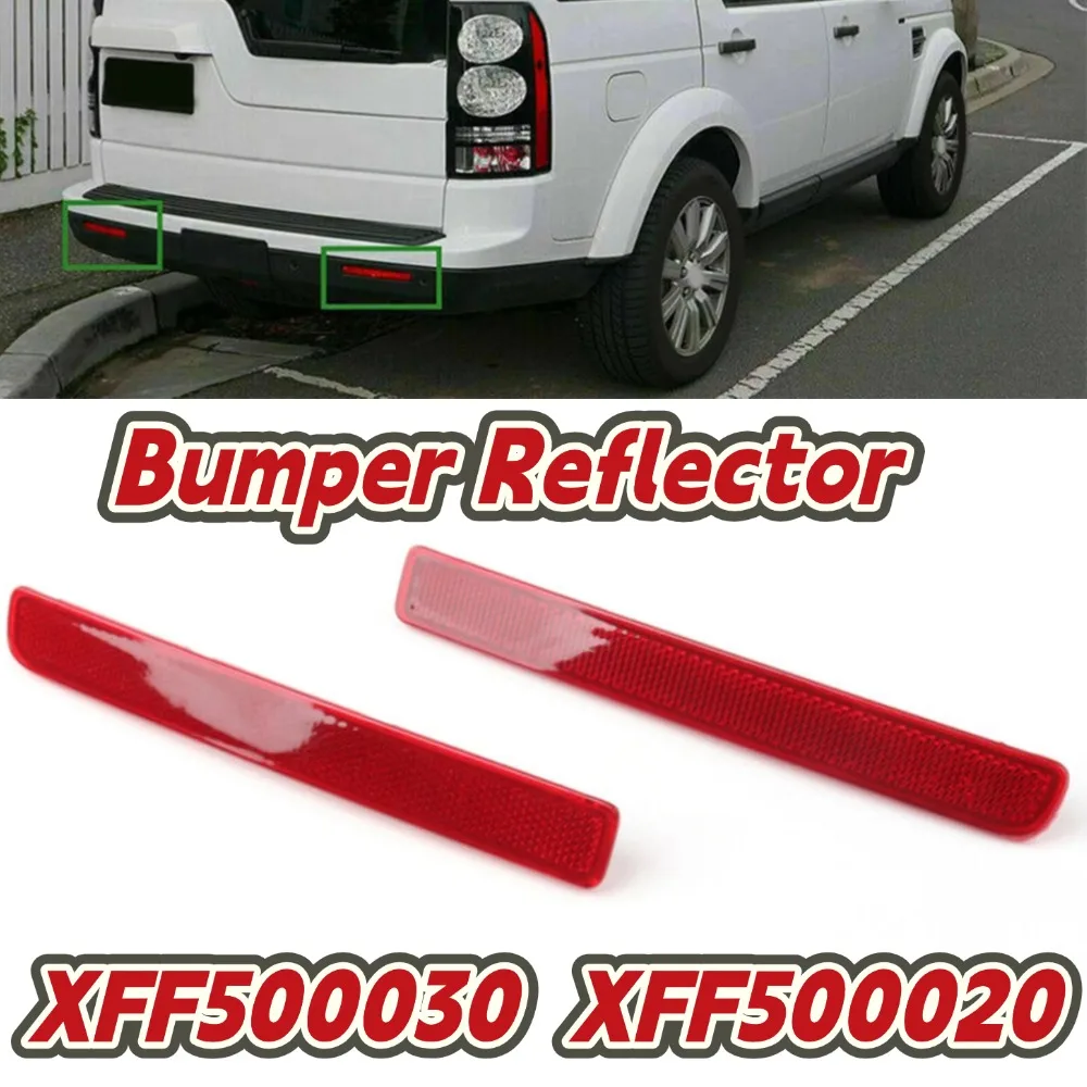 Bumper Reflector XFF500030/XFF500020 For Range Rover Sport 2010-2013 For LR3 For Discovery 3 For LR4 For Discovery Parts