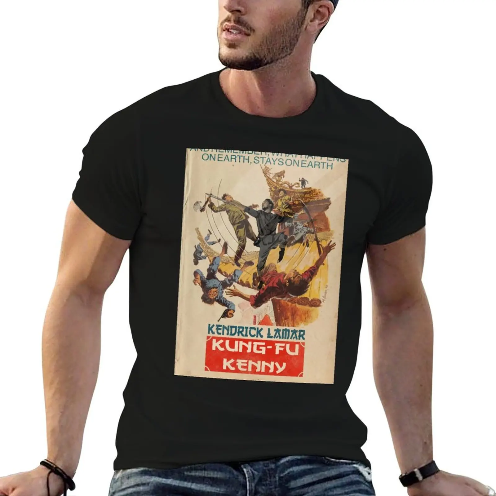 Kung Fu Kenny Album And Remember, What Happens On Earth, Stays On Earth T-Shirt Sports Casual Short Sleeve Cotton Tee