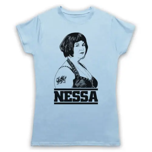 GAVIN & STACEY NESSA NESS TRIBUTE UNOFFICIAL COMEDY TV MENS & WOMENS T-SHIRT