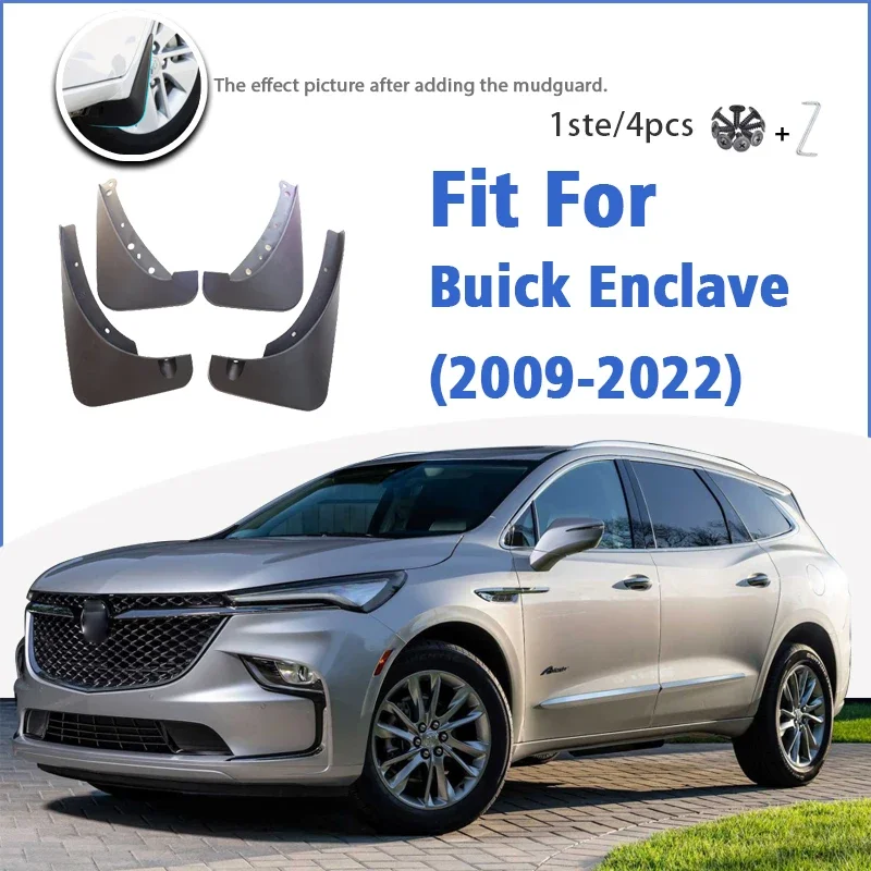 

Mudguard For Buick Enclave 2009-2022 Front Rear 4pcs Mudflaps Mudguards Car Accessories Auto Styline Splash Guard Fender