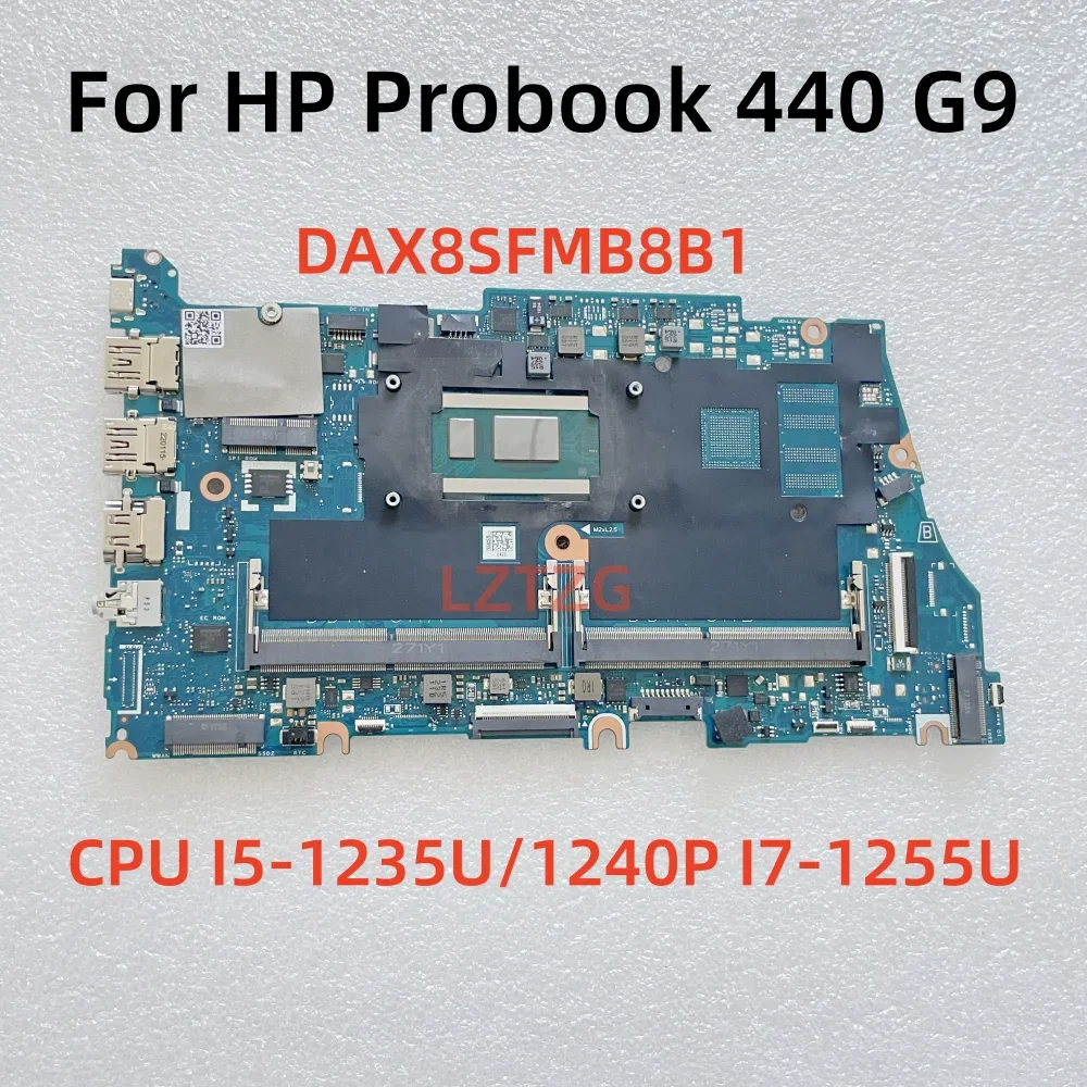 DAX8SFMB8B1 For HP Probook 440 G9 Laptop Motherboard CPU I5-1235U I5-1240P I7-1255U UMA DDR4 100% Tested OK