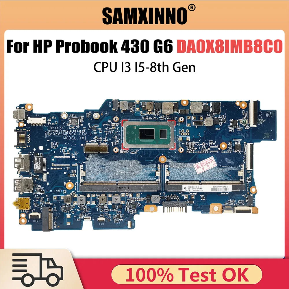 DA0X8IMB8C0 Laptop Motherboard For HP Probook 430 G6 HSN-Q14C Notebook Mainboard With I3-8145U I5-8265U CPU DDR4