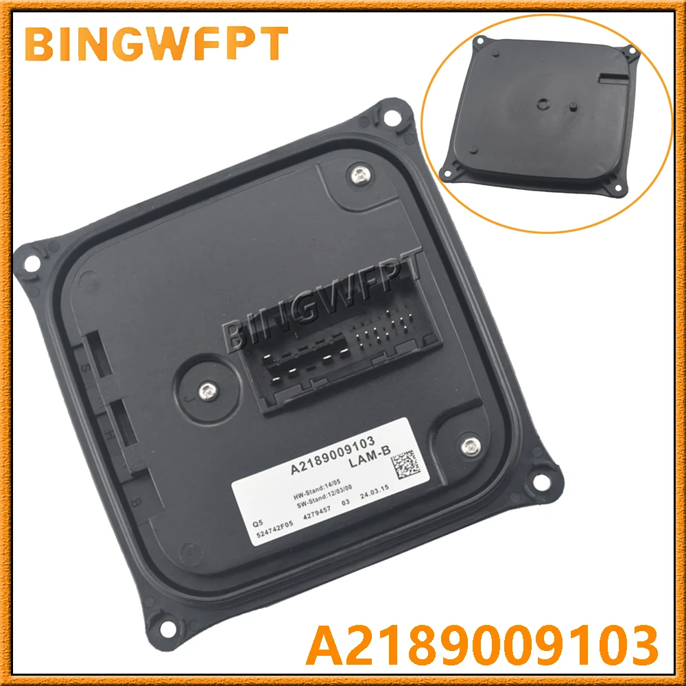 

LED Turnlight Control Module A2189009103 For Mercedes-Benz W242 W246 W218 X219 2011-2014 W204 S204 2010-2014 X204 2012-2014