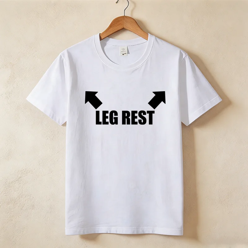Leg Rest Joke T Shirt  Men Funny Meme Tshirt Relaxing T-Shirt Short Sleeve Printed Clothing Graphic Tee Tops WX173