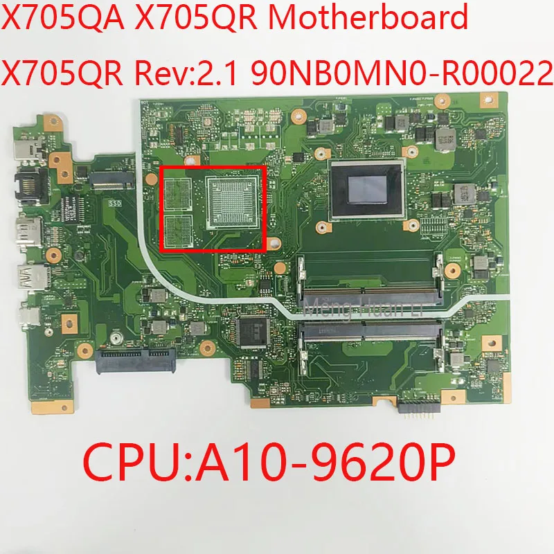 

Материнская плата X705, 90NB0MN0 X705QA, материнская плата X705QR Rev: 2,1 Для ASUS X705QA X705QR, Процессор: A10-9620P UMA 100%, тест ОК